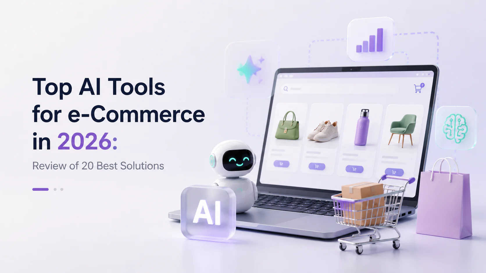 Best AI Tools for Ecommerce 2026: Shopify, Support & Growth
