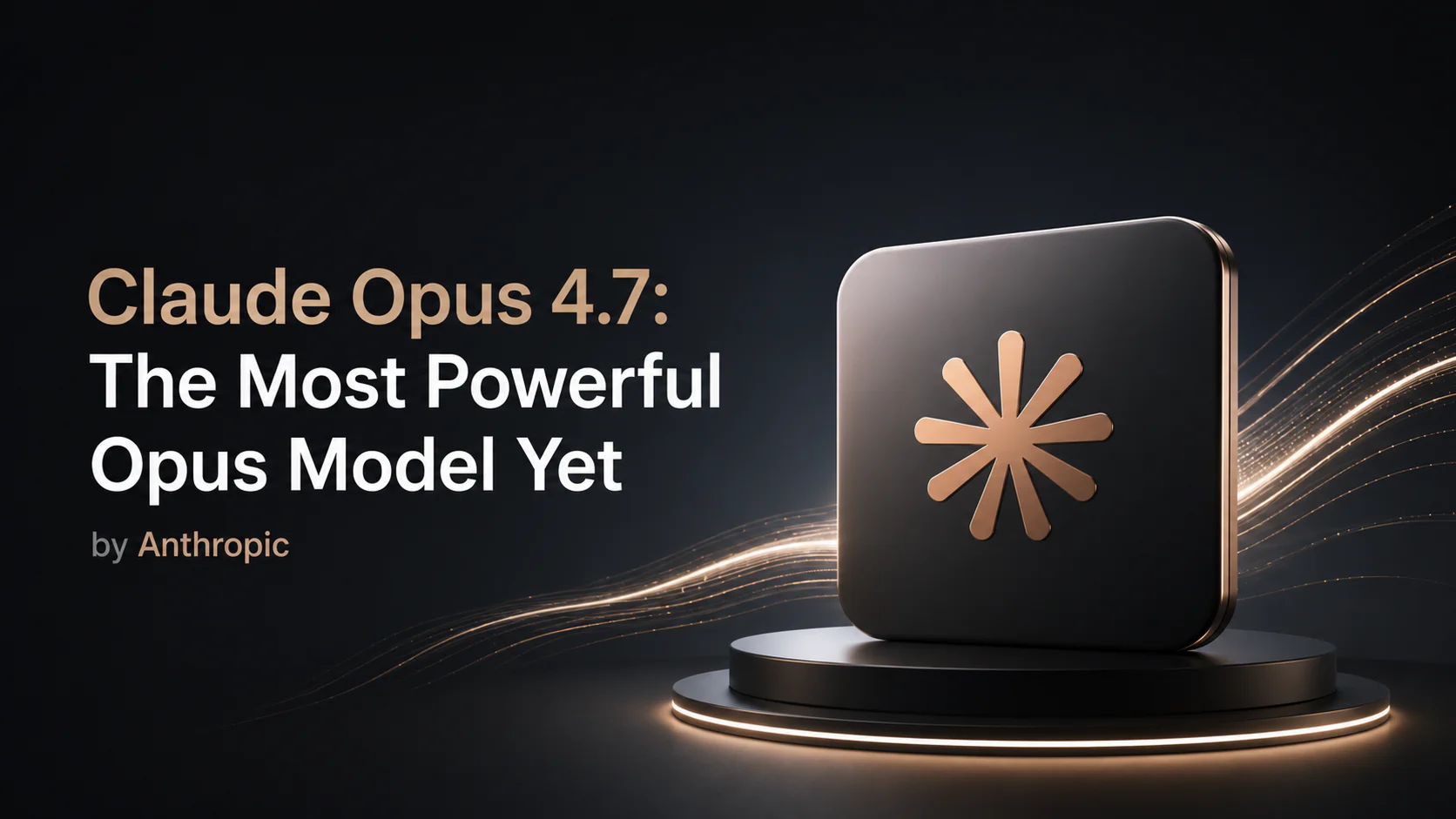 Claude Opus 4.7: The Most Powerful Opus Model Yet by Anthropic