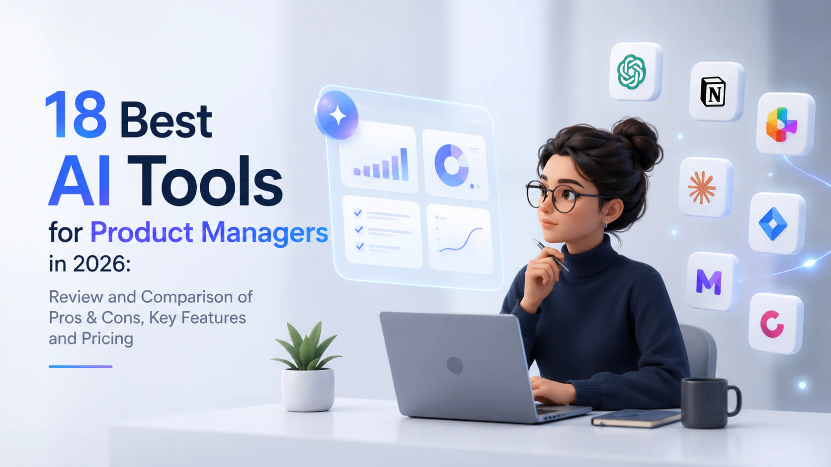 18 Best AI Tools for Product Managers in 2026