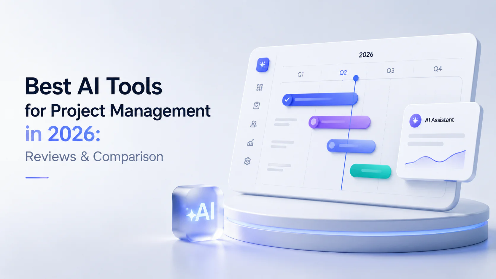 Best AI Tools for Project Management in 2026: Reviews & Comparison